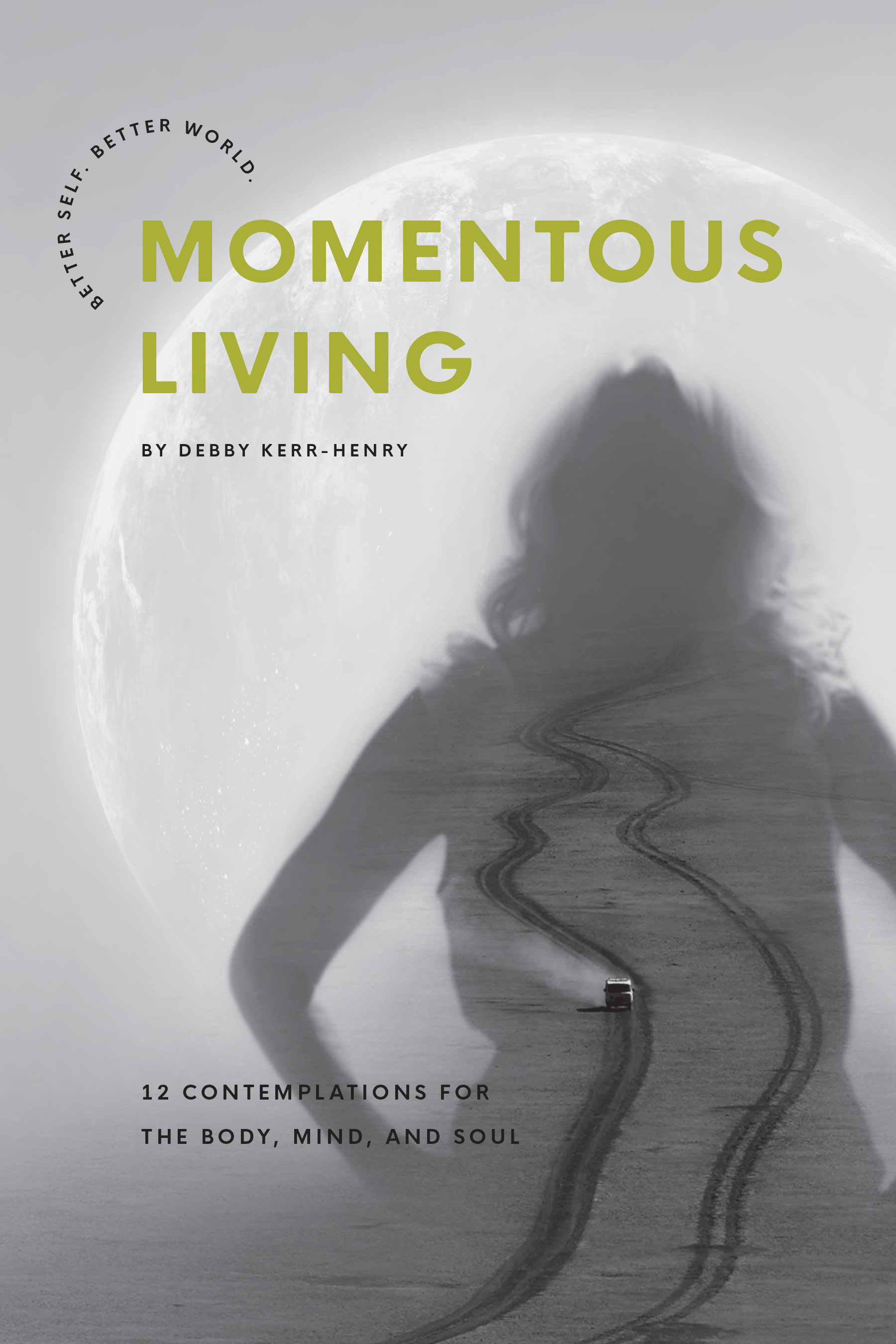 Momentous Living (comprehensive editing)