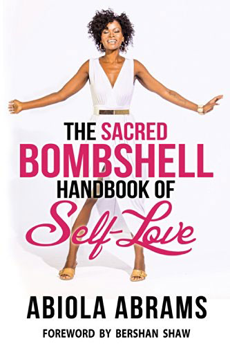 Sacred Bombshell Handbook of Self-Love (comprehensive editing)
