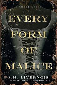 Every Form of Malice (proofreading)